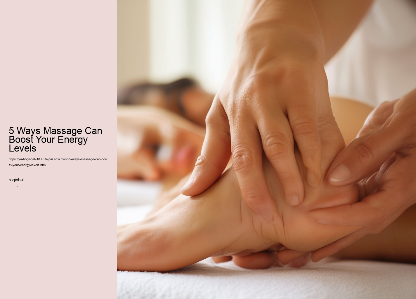 5 Ways Massage Can Boost Your Energy Levels